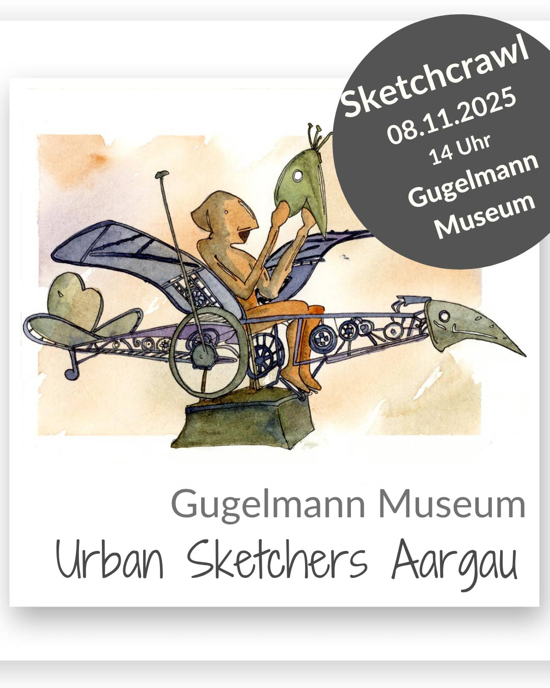 Sketchcrawl-Gugelmann-Museum-lo Samstag, 08. November 2025, 14.00 Uhr, beim Eingang</p>
<p>Auf unserem nächsten Sketchcrawl besuchen wir das Gugelmann Museum in Schönenwerd.<br />
Wir treffen uns um 14 Uhr beim Eingang zum Museum. Achtung: die das Museum ist sehr klein, daher ist unsere maximale Teilnehmerzahl beschränkt auf 12 Personen. Bitte meldet euch unbedingt bei mir an. Es gilt: "First come - first serve".<br />
Der Eintritt ist für unsere Gruppe pauschal CHF 50.- (regulär ware es mehr) wenn wir zusätzlich unsere Raiffeisenkarten zeigen (wer hat) hat das Museum auch etwas davon.