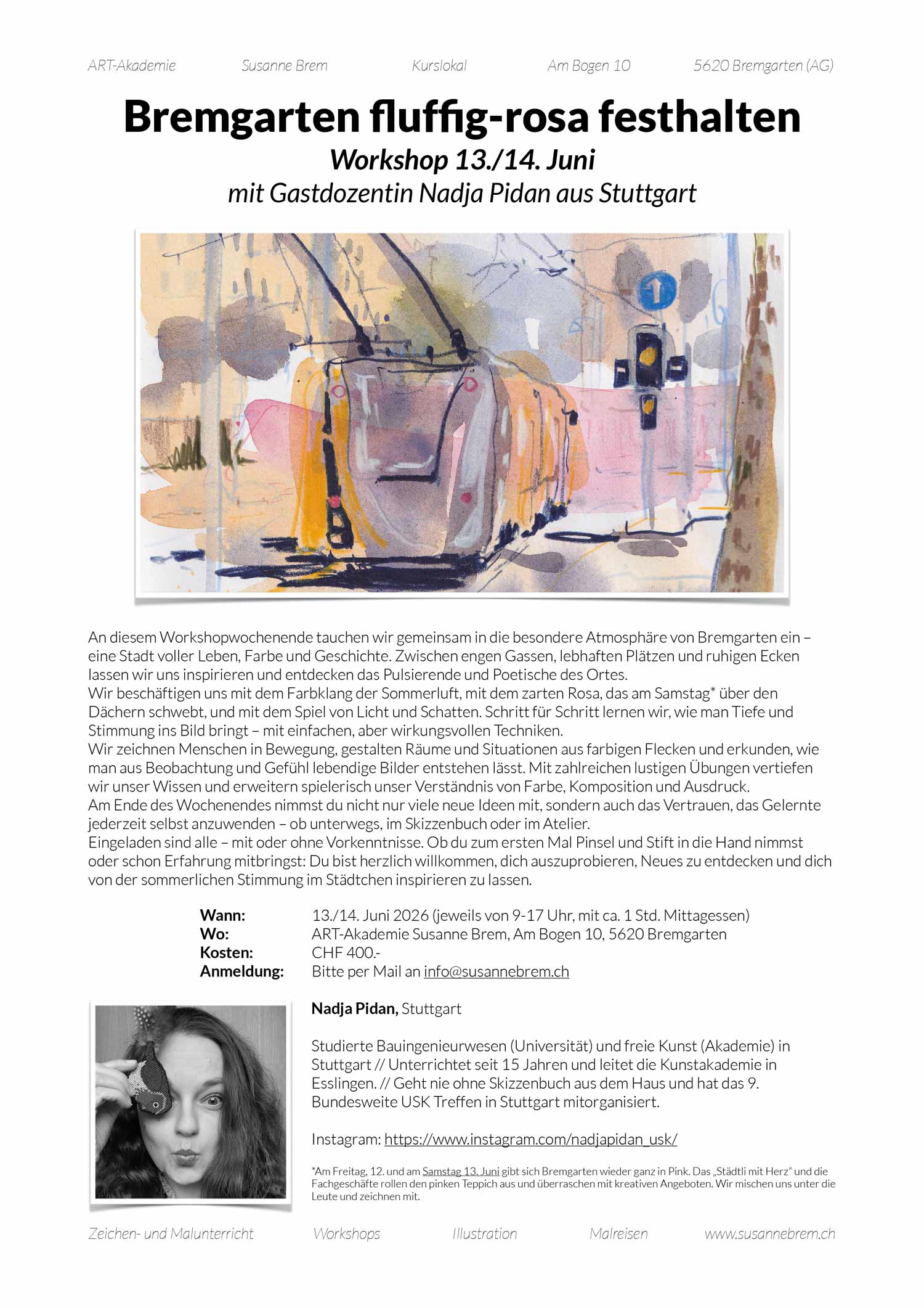 Workshop-Nadja-Pidan-lo Gastworkshop, Workshop Urbansketching, Gastdozentin, Nadja Pidan, Stuttgart, ArtAkademie, Bremgarten, Susanne Brem, Sketchbookart