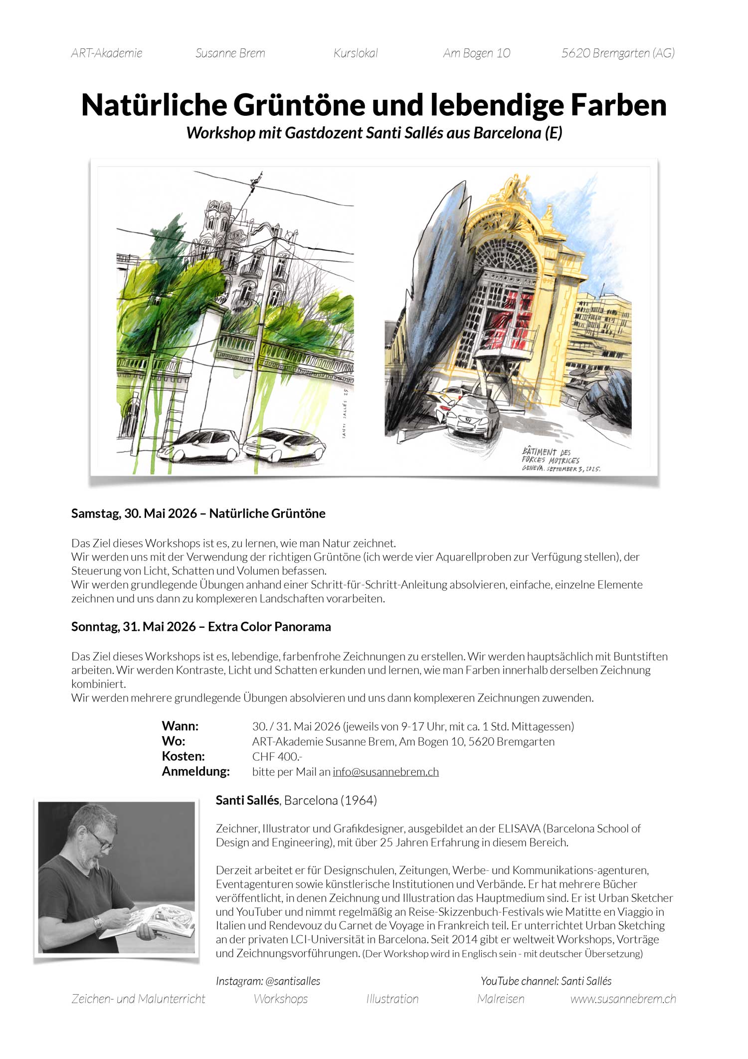 Workshop-Santi-Salles-2_lo Gastworkshop, Workshop Urbansketching, Natural green, Panorama, Santi Salles, Barcelona, Gastdozent, ArtAkademie, Bremgarten, Susanne Brem,